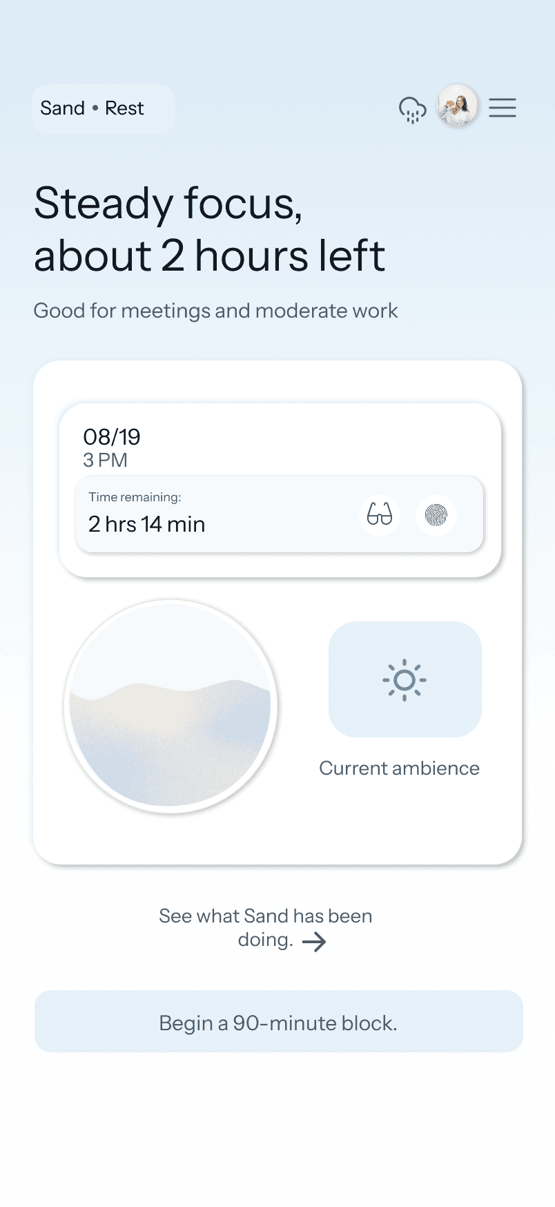 Steady mode detail screen with current ambience and a 90-minute block button